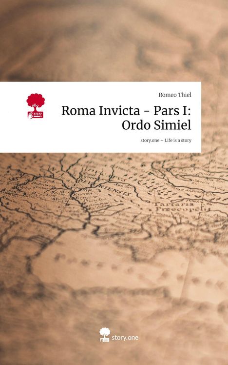 Text: Roma Invicta – Pars I: Ordo Simiel. Im Hintergrund eine alte Landkarte, oben rötlicher Verlauf. Logo: roter Baum, Tastatur.