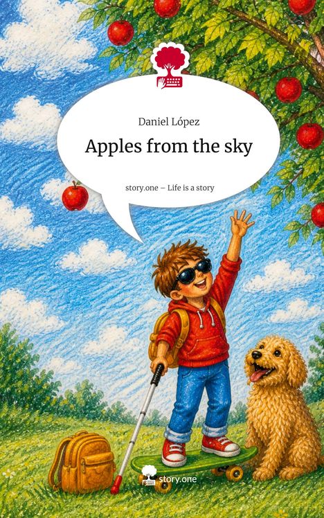 Titel: "Apples from the sky". Junge mit rotem Pulli auf Skateboard, blinder Stock, Hund, Rucksack, Baum mit Äpfeln.