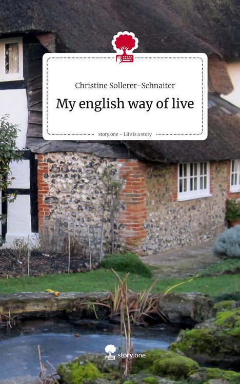 Ein Schild zeigt "Christine Sollerer-Schnaiter, My english way of live". Dahinter ein malerisches, englisches Cottage.