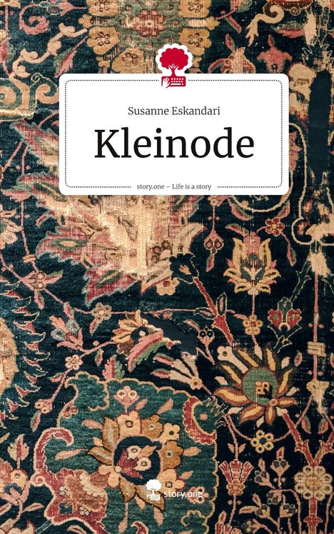 Text: "Susanne Eskandari, Kleinode, story.one – Life is a story." Muster: bunte, florale Motive auf dunklem Hintergrund.