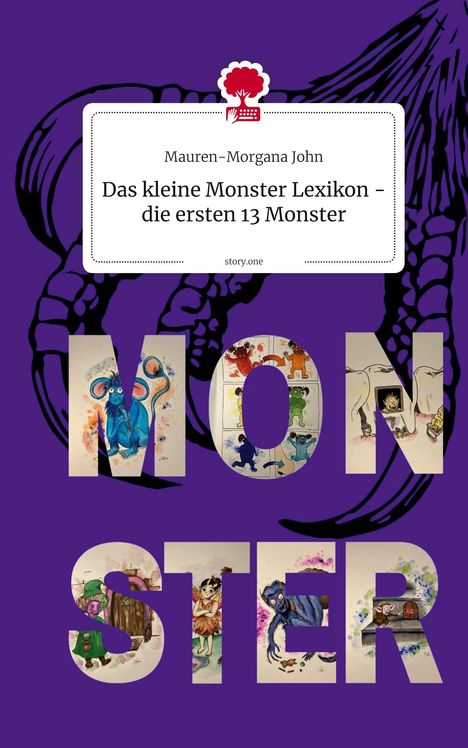 Titel: "Das kleine Monster Lexikon – die ersten 13 Monster". Ein buntes Wort "MONSTER" dominiert vor lila Hintergrund.