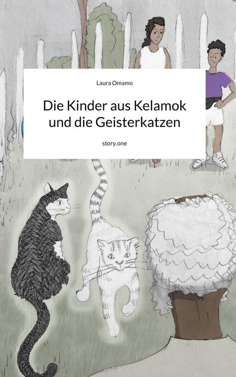 „Die Kinder aus Kelamok und die Geisterkatzen, story.one.“ Illustration mit Katzen und Menschen vor einem Zaun.
