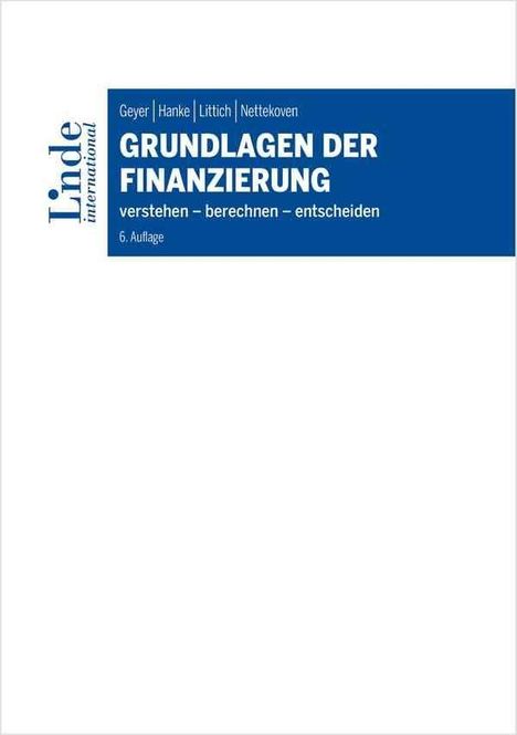 Alois Geyer: Geyer, A: Grundlagen der Finanzierung, Buch