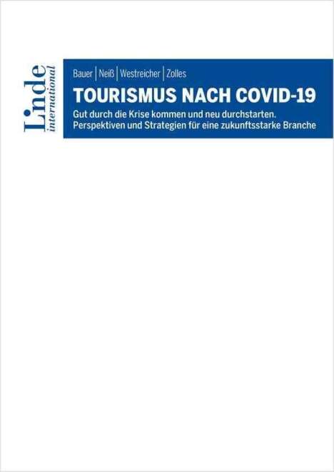 Richard Bauer: Tourismus nach COVID-19, Buch