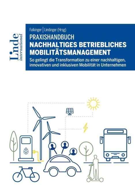 Praxishandbuch Nachhaltiges betriebliches Mobilitätsmanagement, Buch