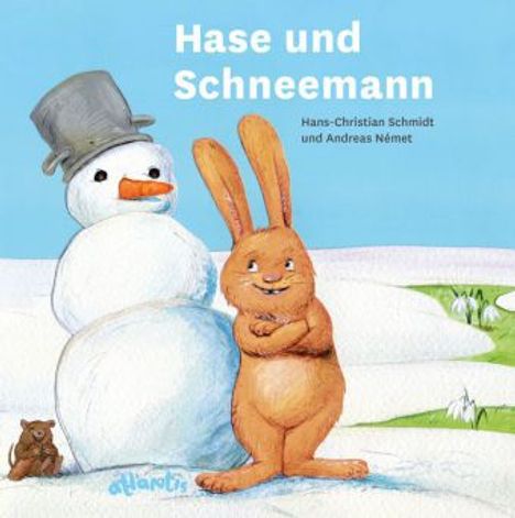 Hans-Christian Schmidt: Schmidt, H: Hase und Schneemann, Buch