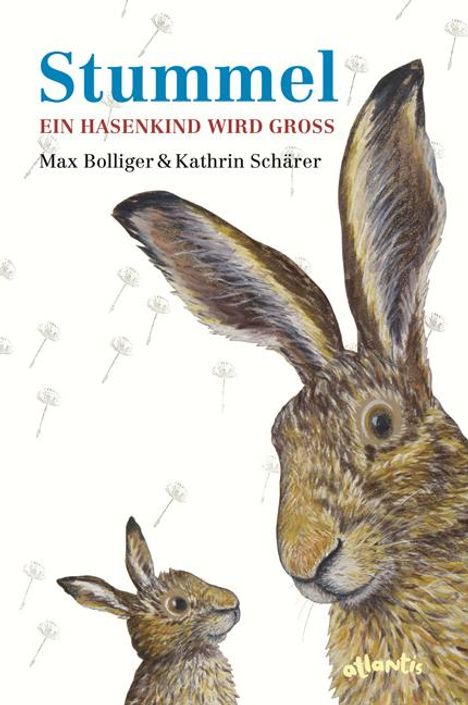 Max Bolliger: Stummel - Ein Hasenkind wird groß, Buch