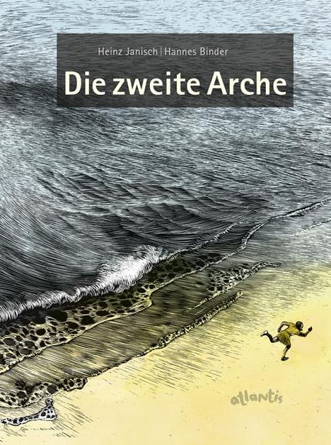 Heinz Janisch: Die zweite Arche, Buch