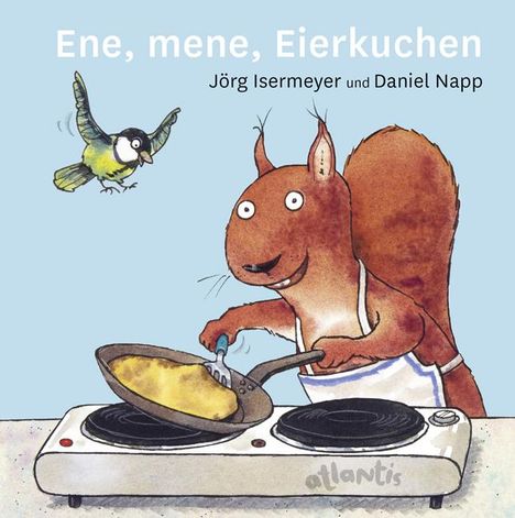 Jörg Isermeyer: Ene, mene, Eierkuchen, Buch