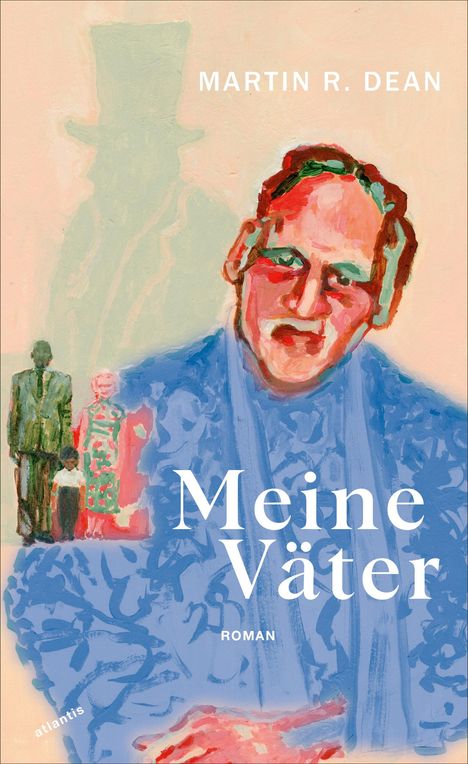 Martin R. Dean: Meine Väter, Buch