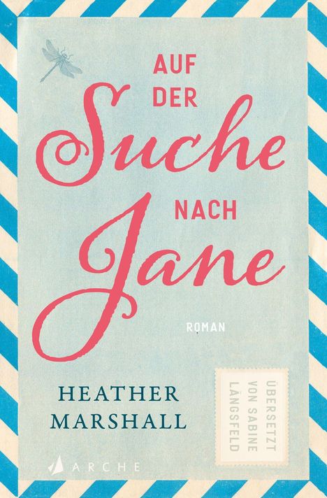„Auf der Suche nach Jane“ steht groß drauf. Blaue Streifen rahmen den Hintergrund. Libelle oben links.