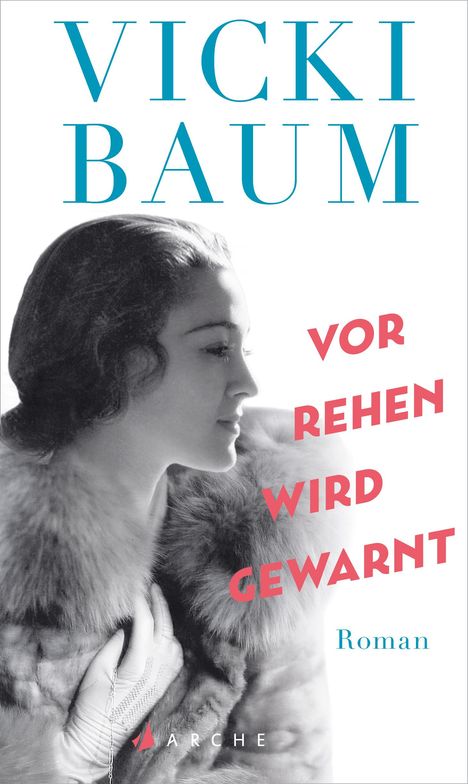 Vicki Baum: Vor Rehen wird gewarnt, Buch