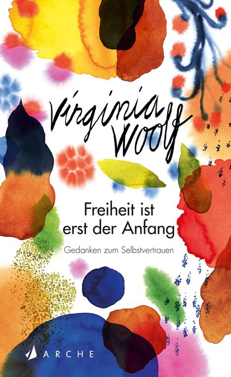 Virginia Woolf: Freiheit ist erst der Anfang, Buch