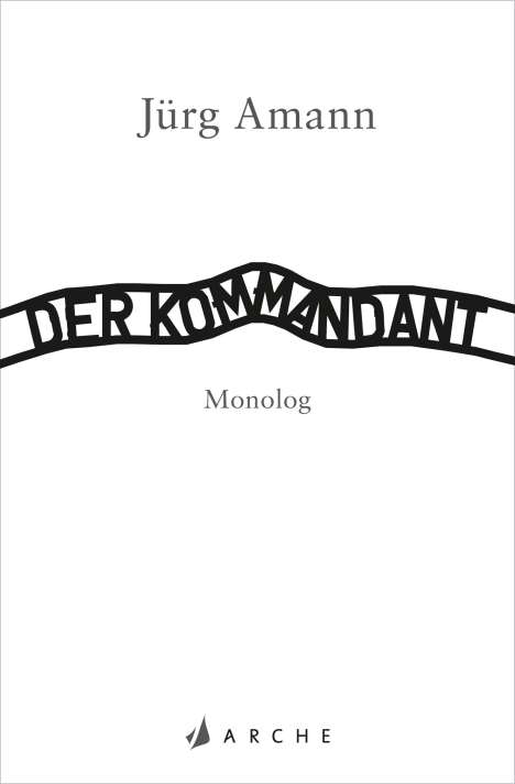 Jürg Amann: Der Kommandant, Buch