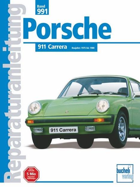 Porsche 911 Carrera 1975 bis 1988, Buch