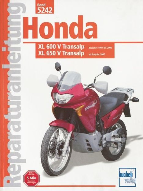 Honda 600 V Transalp und XL 650 V Transalp ab Baujahr 1997/2000, Buch