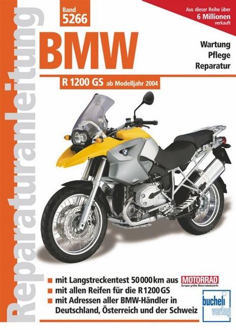 Franz Josef Schermer: BMW R 1200 GS Modelljahre 2004 bis 2010, Buch