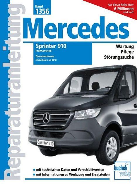 Text: "Mercedes Sprinter 910", "Wartung Pflege Störungssuche". Illustration eines grauen Vans auf einem Buchcover.