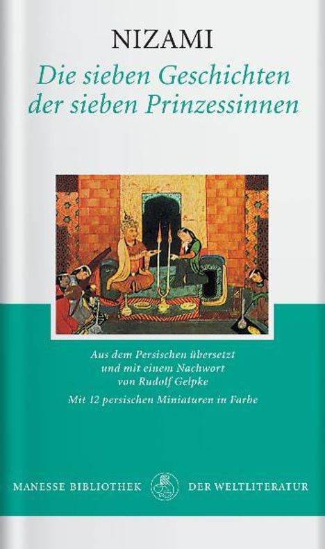 Nizami: Die sieben Geschichten der sieben Prinzessinnen, Buch