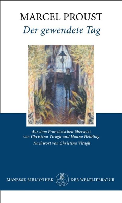 Marcel Proust: Proust M: gewendete Tag, Buch