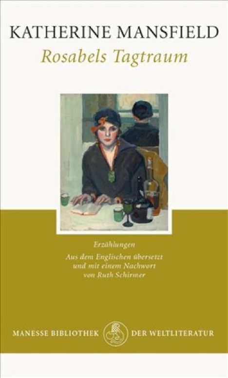 Katherine Mansfield: Mansfield, K: Rosabels Tagtraum, Buch