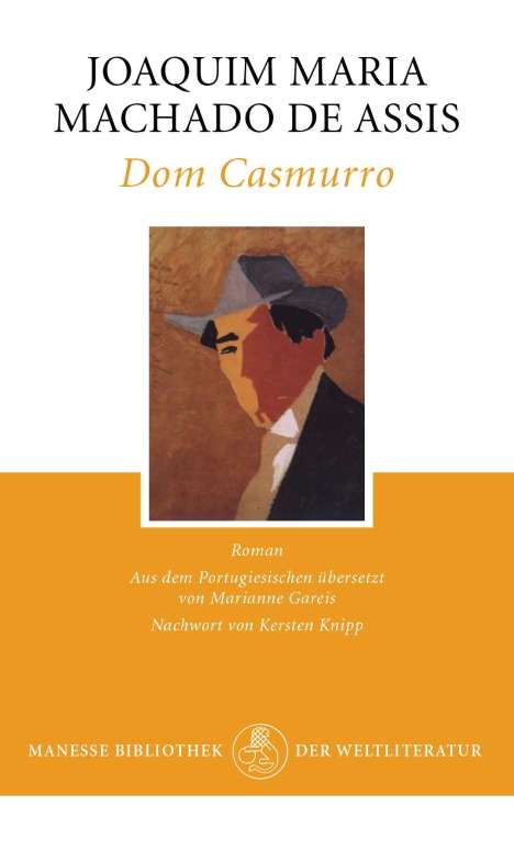 Joaquim M. Machado de Assis: Dom Casmurro, Buch