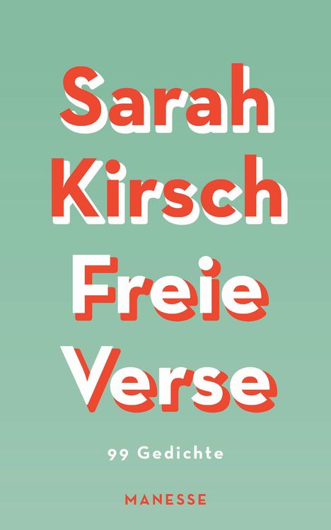 Sarah Kirsch: Freie Verse, Buch