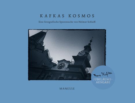 Franz Kafka: Kafkas Kosmos, Buch