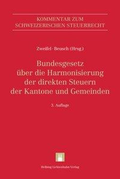 Peter Athanas: Kommentar zum Schweizerischen Steuerrecht / Bundesgesetz über die Harmonisierung der direkten Steuern der Kantone und Gemeinden (StHG), Buch