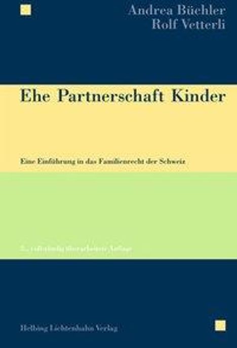 Andrea Büchler: Ehe Partnerschaft Kinder, Buch