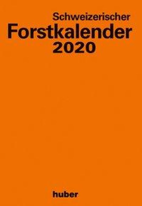 Schweizerischer Forstkalender 2020, Diverse