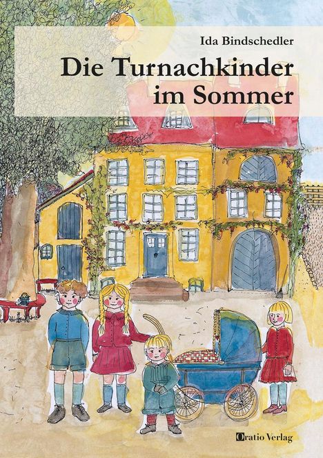 Ida Bindschedler: Die Turnachkinder im Sommer, Buch