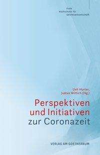 Perspektiven und Initiativen zur Coronazeit, Buch