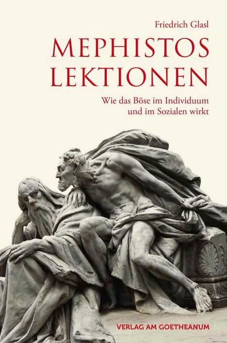 Friedrich Glasl: Mephistos Lektionen, Buch