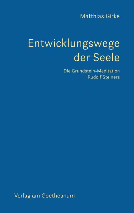 Matthias Girke: Entwicklungswege der Seele, Buch