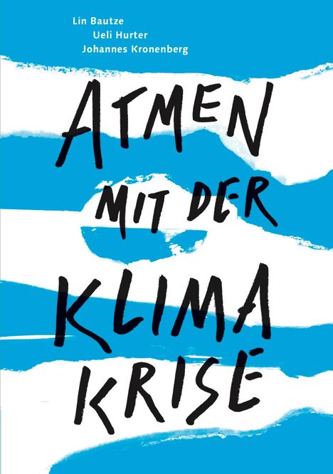 Lin Bautze: Atmen mit der Klimakrise, Buch