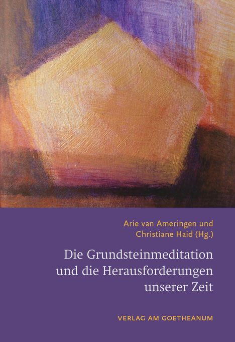 Die Grundsteinmeditation und die Herausforderungen unserer Zeit, Buch