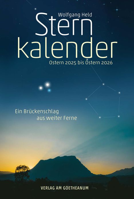 Wolfgang Held: Sternkalender Ostern 2025 bis Ostern 2026, Buch