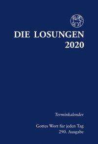 Die Losungen 2020 für Deutschland - Terminkalender, Buch