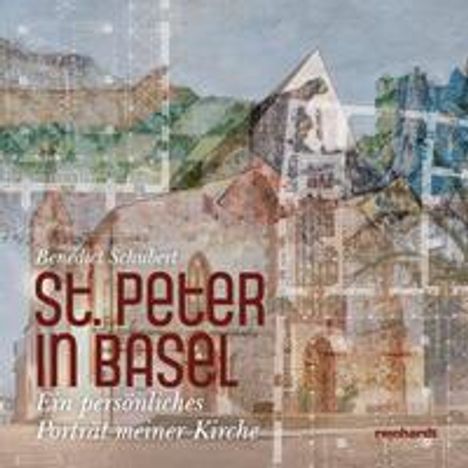 Benedict Schubert: Schubert, B: St. Peter in Basel, Buch