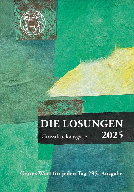 Losungen Schweiz 2025 / Die Losungen 2025, Buch