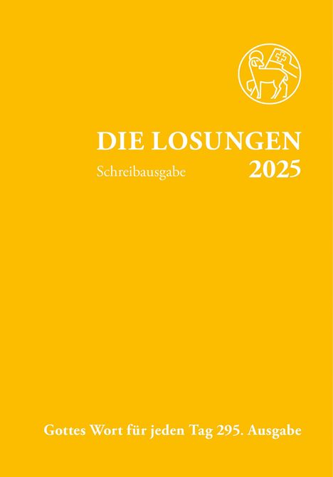 Losungen Schweiz 2025 / Die Losungen 2025, Buch