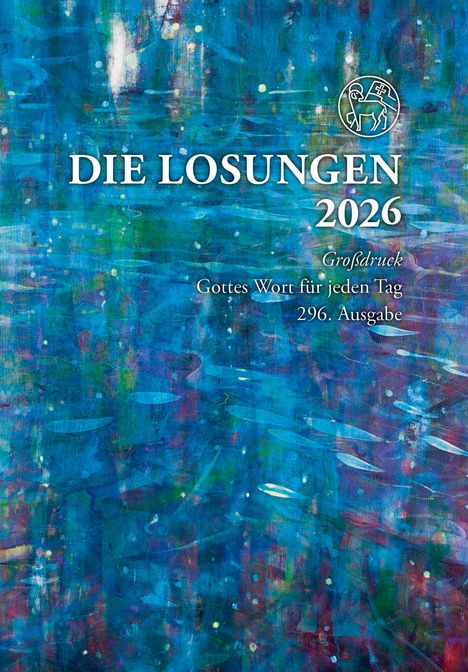 Losungen Deutschland 2026 / Die Losungen 2026, Buch