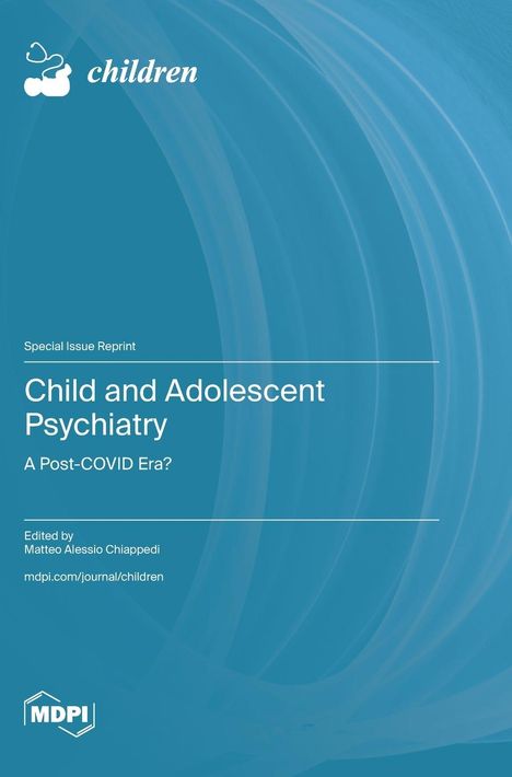 Matteo Alessio Chiappedi: Child and Adolescent Psychiatry, Buch