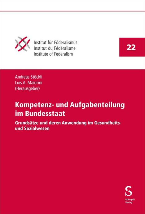 "Kompetenz- und Aufgabenteilung im Bundesstaat" beschreibt ein Buchcover mit rotem Hintergrund und einem Institut-Logo.