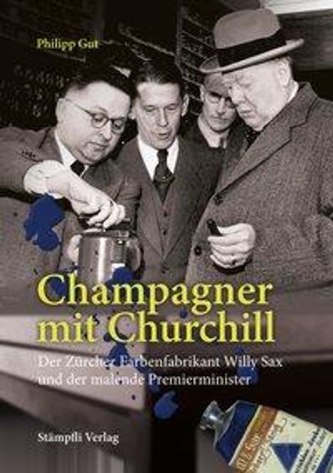 Philipp Gut: Gut, P: Champagner mit Churchill, Buch