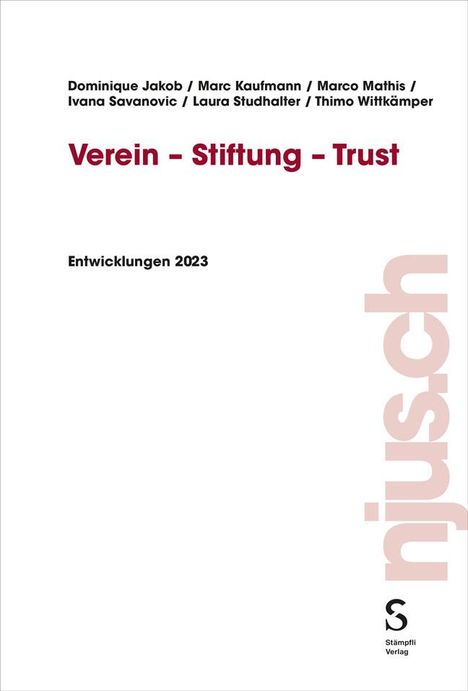 Dominique Jakob: Verein - Stiftung - Trust 2023, Buch