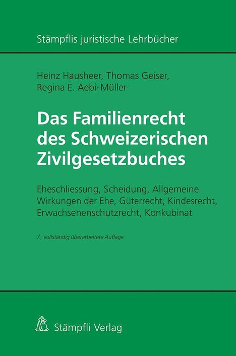 Heinz Hausheer: Das Familienrecht des Schweizerischen Zivilgesetzbuches, Buch