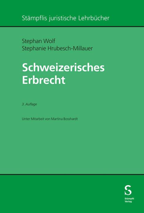 Stephan Wolf: Schweizerisches Erbrecht, Buch