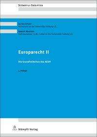 Astrid Epiney: Epiney, A: Europarecht II, Buch